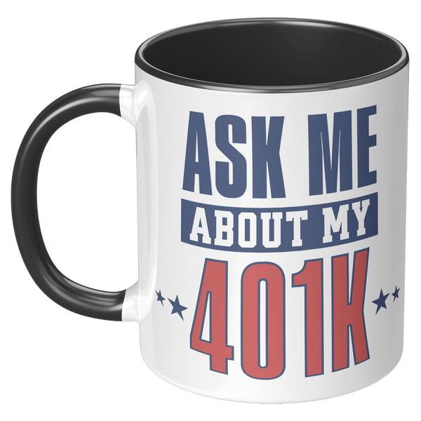 Ask_My_About_My_401K_Mug_Tariffs_Trade_W_LH_Black_Mockup.png