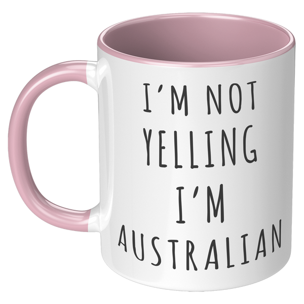 Australia_Gifts_Im_Not_Yelling_Im_Aust_LH_Pink_Mockup.png