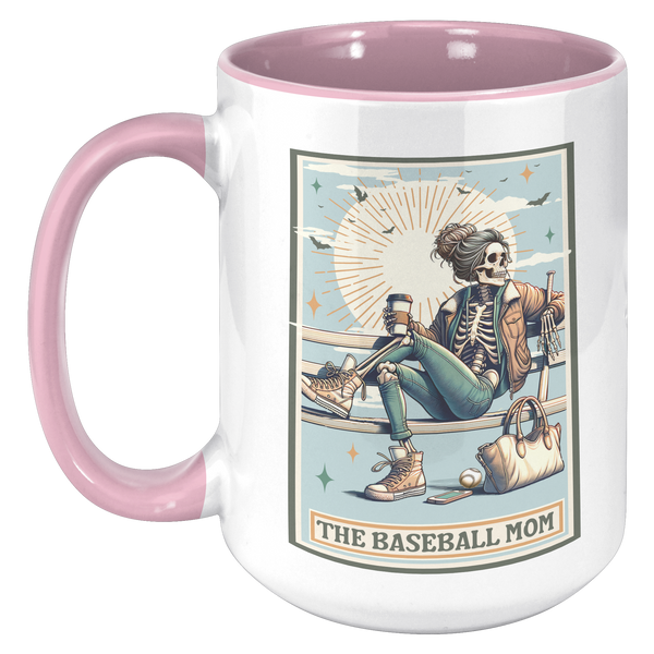 Baseball_Mom_Gift_The_Baseball_Mom_Skele_15oz_Accent_LH_Pink_Mockup.png