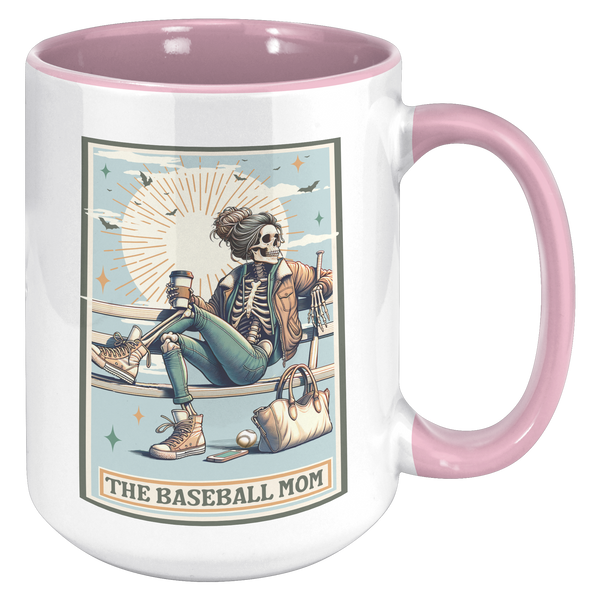 Baseball_Mom_Gift_The_Baseball_Mom_Skele_15oz_Accent_RH_Pink_Mockup.png