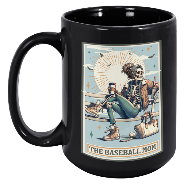 Baseball_Mom_Gift_The_Baseball_Mom_Skele_15oz_Black_LH_Mockup.png