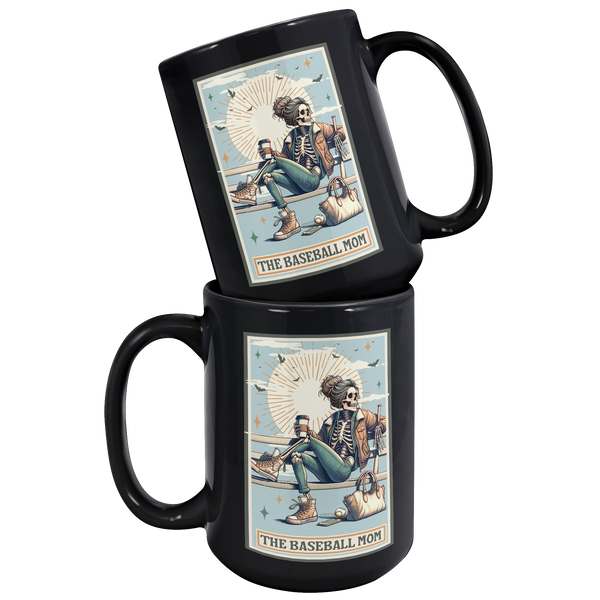 Baseball_Mom_Gift_The_Baseball_Mom_Skele_15oz_Black_Stacked_Mockup.png