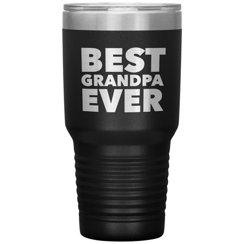 Best Grandpa Ever Tumbler Great Gifts for Grandpas Funny Vacuum Insulated Hot & Cold Travel Cup 30oz BPA Free