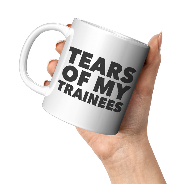 Best_Work_Trainer_Gifts_Mug_Tears_of_My__11oz_White_LH_Model_Mockup.png