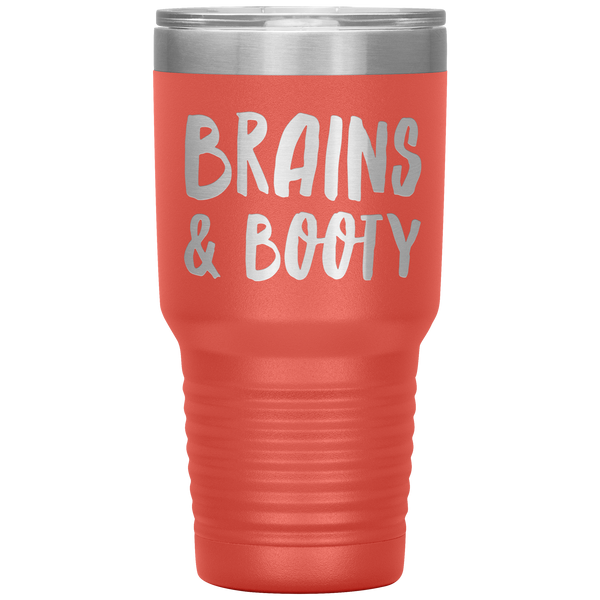 Brains_Booty_Tumbler_for_Her_Funny_Girlf_30oz_Tumbler_Coral_Mockup.png_15371118