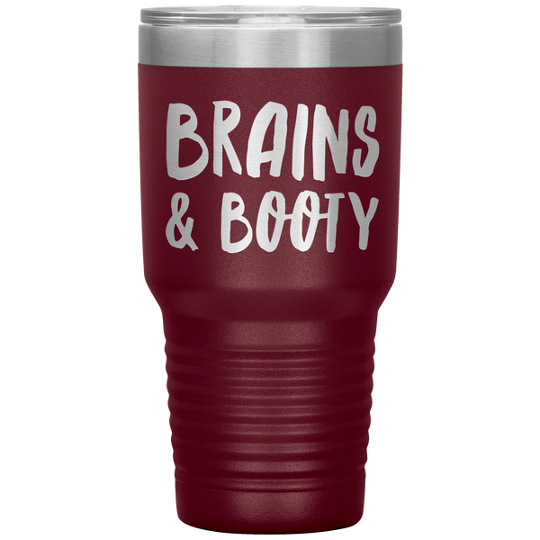 Brains_Booty_Tumbler_for_Her_Funny_Girlf_30oz_Tumbler_Maroon_Mockup.png_15371126