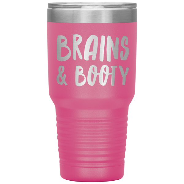Brains_Booty_Tumbler_for_Her_Funny_Girlf_30oz_Tumbler_Pink_Mockup.png_15371120