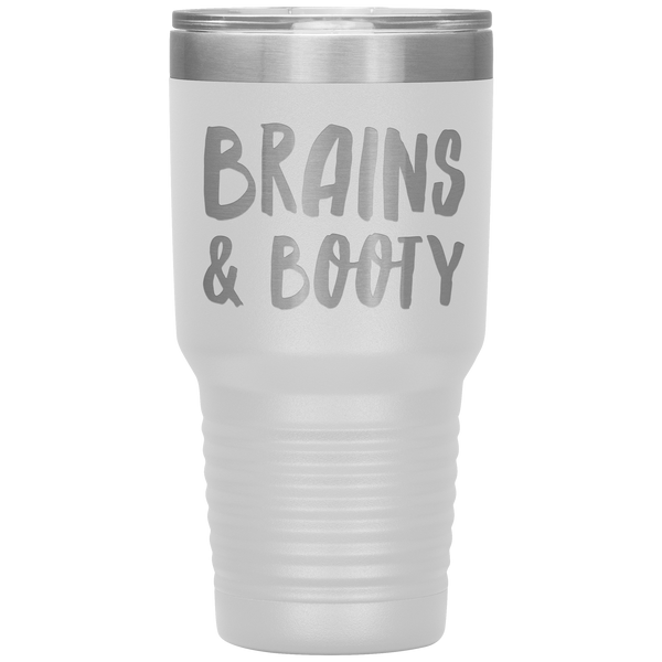 Brains_Booty_Tumbler_for_Her_Funny_Girlf_30oz_Tumbler_White_Mockup.png_15371121