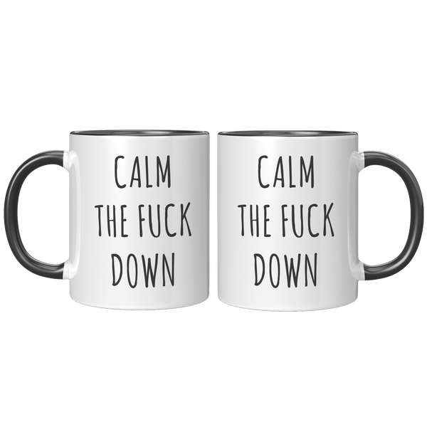 Calm_The_Fuck_Down_Mug_Profanity_Coffee__FrontBack_Black_Mockup.png