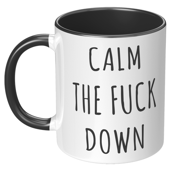 Calm_The_Fuck_Down_Mug_Profanity_Coffee__LH_Black_Mockup.png