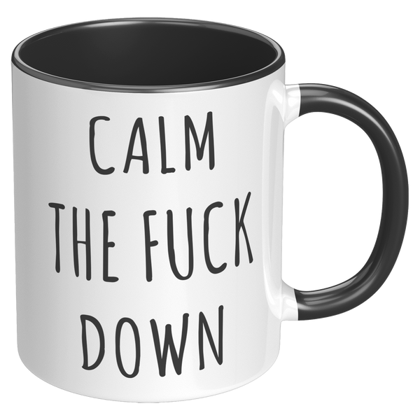 Calm_The_Fuck_Down_Mug_Profanity_Coffee__RH_Black_Mockup.png
