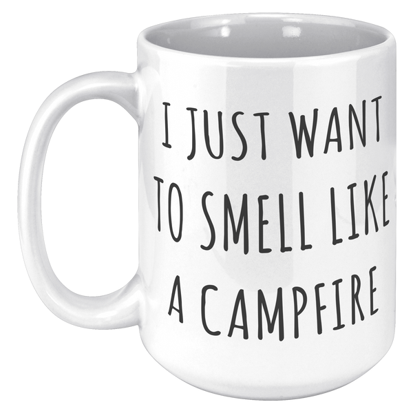 Camper_Themed_Gifts_I_Just_Want_to_Smell_15oz_White_LH_Mockup.png