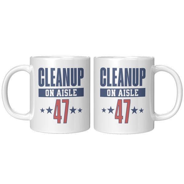 Cleanup_on_Aisle_47_Political_Resistance_11ozwhite_Mockup.png