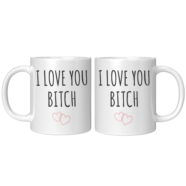 Cute_Galentines_Day_Gift_for_Her_I_Love__11ozwhite_Mockup.png_15467551