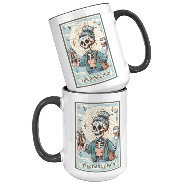 Dance_Mom_Gift_The_Dance_Mom_Skeleton_Ta_15oz_Accent_FrontBack_Black_Mockup.png