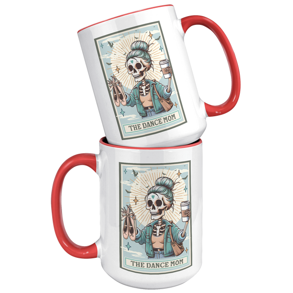 Dance_Mom_Gift_The_Dance_Mom_Skeleton_Ta_15oz_Accent_FrontBack_Red_Mockup.png