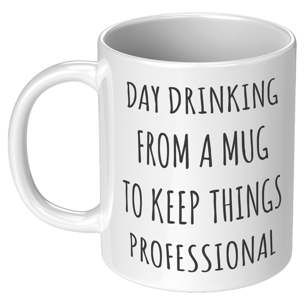 Day_Drinking_From_A_Mug_To_Keep_Things_P_11oz_White_LH_Mockup.png