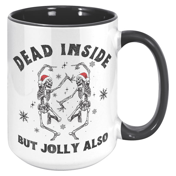 Dead Inside Skeleton Mug, Skeleton Cup, Christmas Skeleton, Dancing Skeleton, Spooky Christmas, Creepy Christmas, Goth Christmas Gifts
