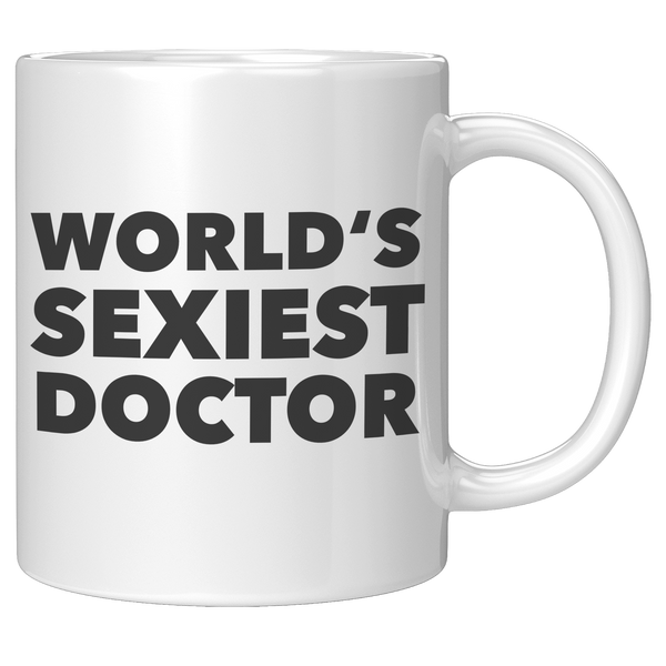 Doctor_Gift_Worlds_Sexiest_Doctor_Mug_D_11oz_White_RH_Mockup.png