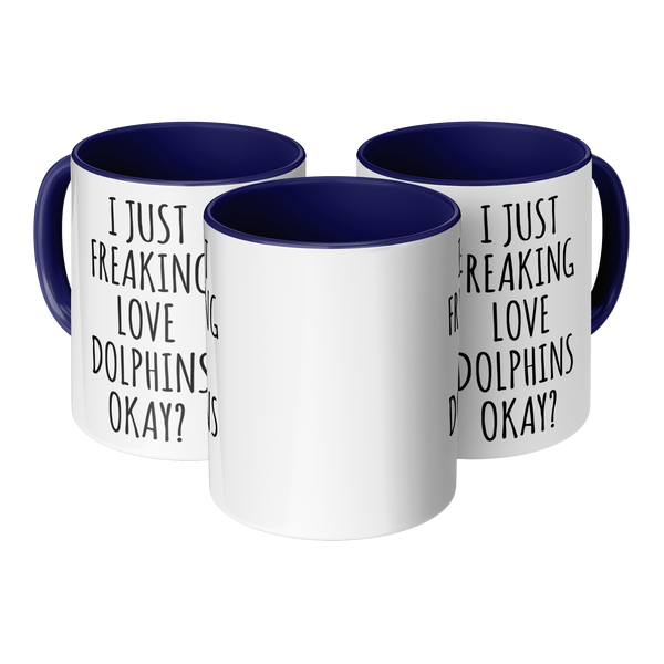 Dolphin_Mug_Dolphin_Gifts_I_Just_Freakin_3pc_Mockup.png
