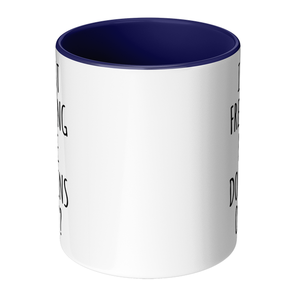 Dolphin_Mug_Dolphin_Gifts_I_Just_Freakin_Center_Main_Mockup.png