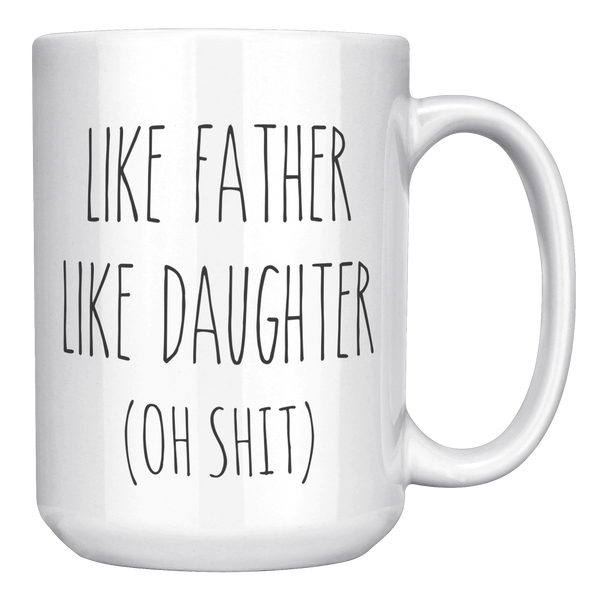 Fathers_Day_Mug_for_Dad_From_Daughter_L_15oz_White_RH_Mockup.png