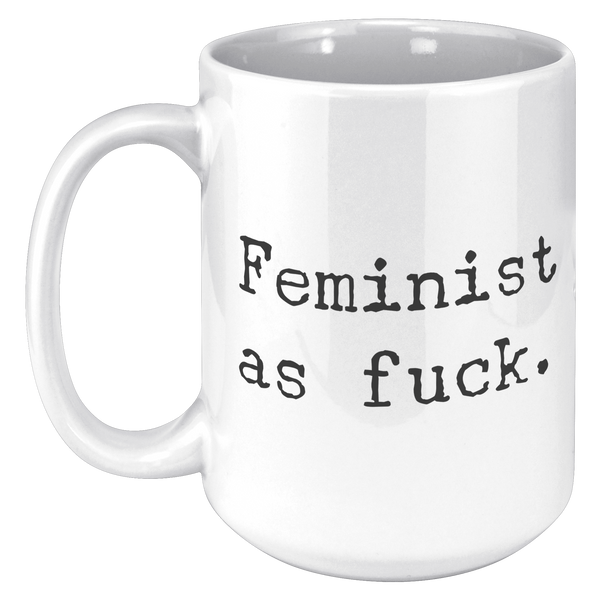 Feminist_As_Fuck_Mug_15oz_White_LH_Mockup.png