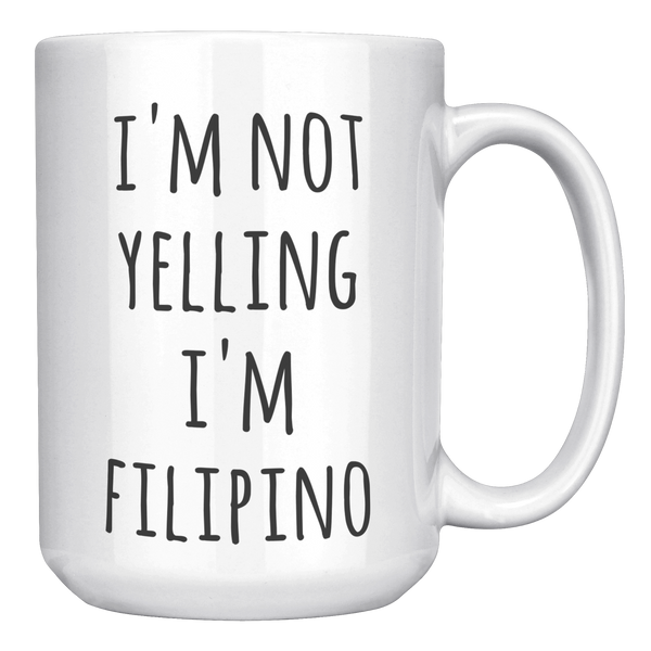 Filipino_Coffee_Mug_Im_Not_Yelling_Im__15oz_White_RH_Mockup.png