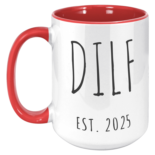 First_Time_Dad_Gift_New_Dad_Gift_DILF__15oz_Accent_LH_Red_Mockup.png