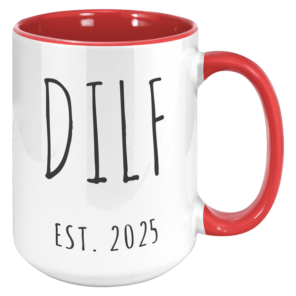 First_Time_Dad_Gift_New_Dad_Gift_DILF__15oz_Accent_RH_Red_Mockup.png