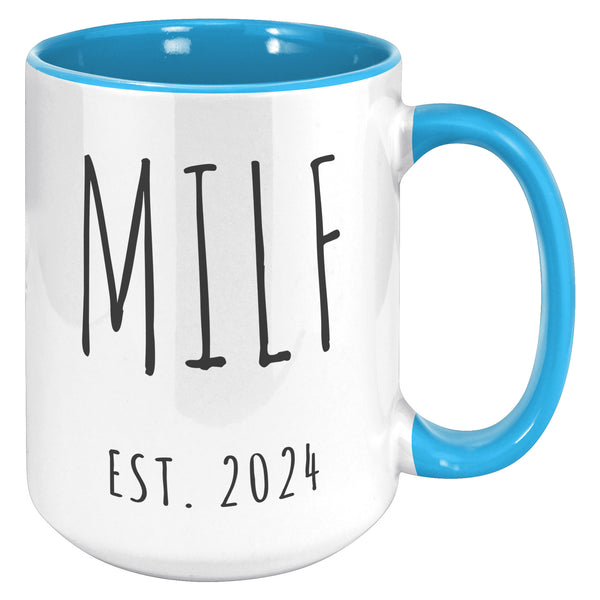 First Time Mom Gift, Postpartum Gift, New Mom Gift, Milf Est 2024 Mug, Push Present, Mother's Day Cup