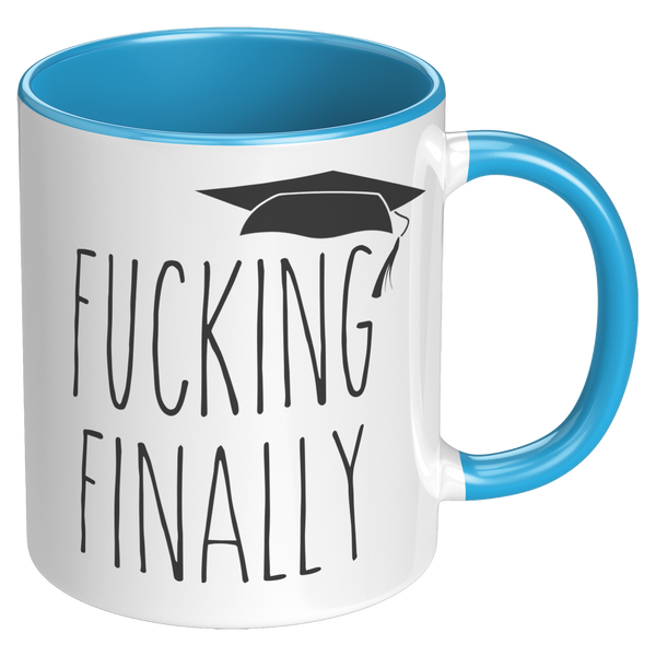 Fucking_Finally_Graduating_Mug_Funny_Gra_RH_Blue_Mockup.png