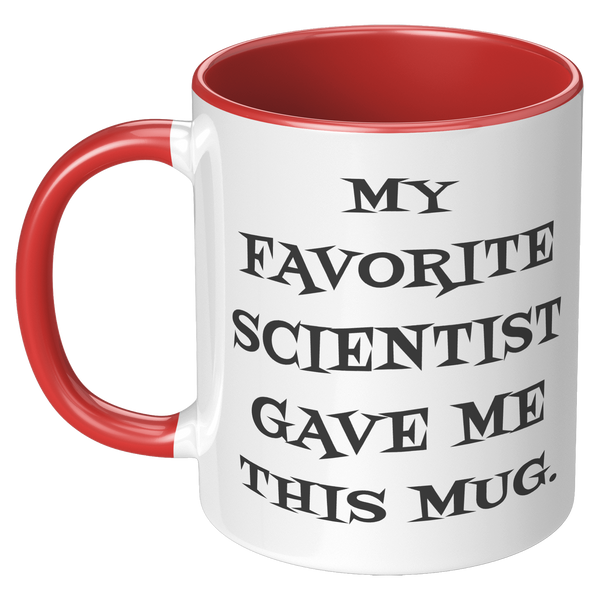 Fun_Scientist_My_Favorite_Scientist_Gave_LH_Red_Mockup.png