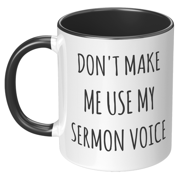 Funny_Preacher_Gift_Idea_Mug_Dont_Make__LH_Black_Mockup.png