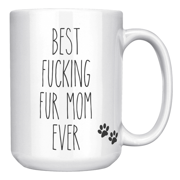 Fur_Mom_Gifts_for_Mothers_Day_Gift_for__15oz_White_RH_Mockup.png