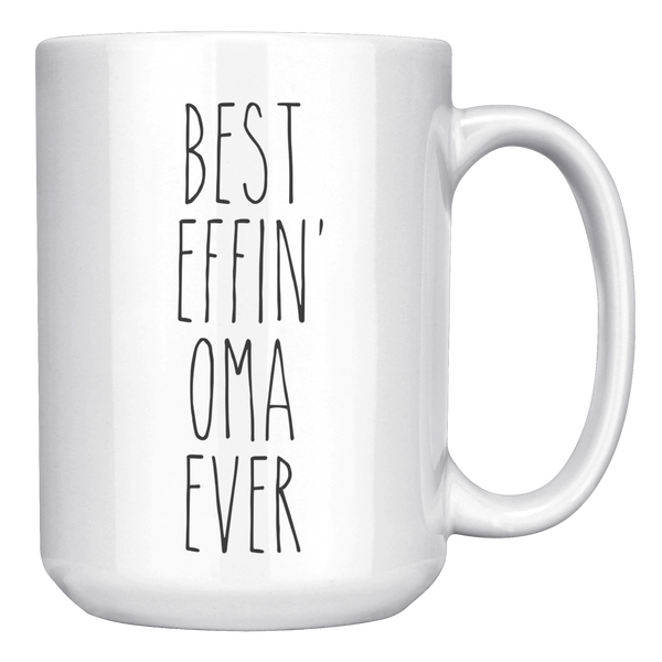 Gift_For_Oma_Best_Effin_Oma_Ever_Mug_Co_15oz_White_RH_Mockup.png