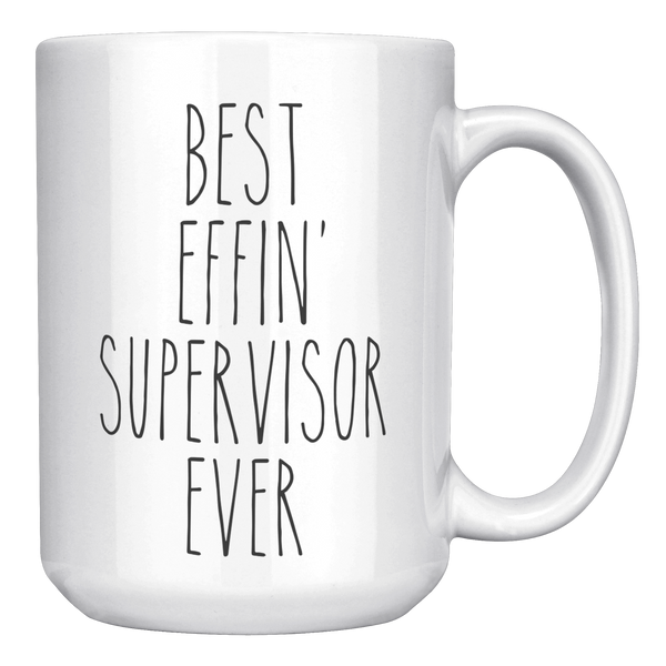 Gift_For_Supervisor_Best_Effin_Supervis_15oz_White_RH_Mockup.png