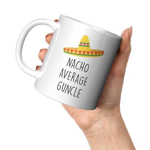 Gift_for_Gay_Uncle_Gifts_Nacho_Average_G_11oz_White_LH_Model_Mockup.png