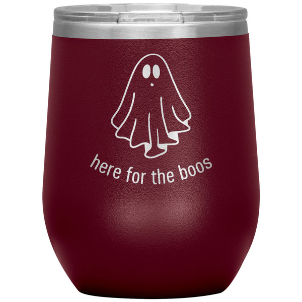 Here for the Boos, Ghost Wine Tumbler, Spooky Tumbler, Ghost Tumbler, Ghost Mug, Halloween Tumbler, Spooky Season, 20oz BPA Free