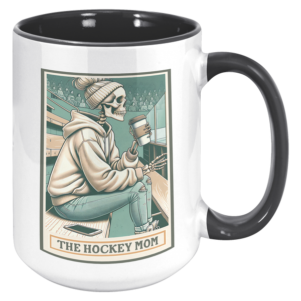 Hockey_Mom_Gift_The_Hockey_Mom_Skeleton__15oz_Accent_RH_Black_Mockup.png
