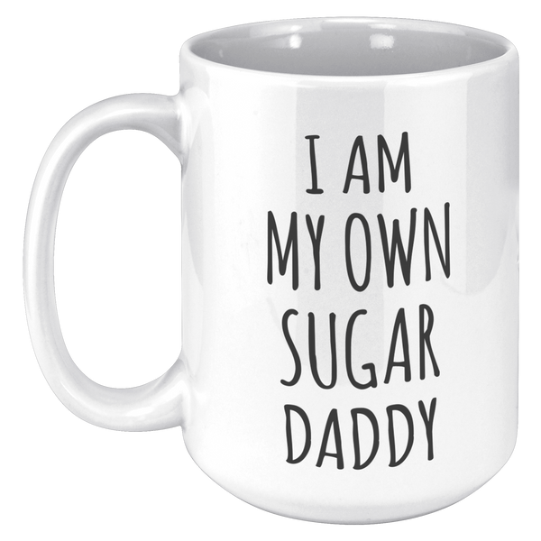 I_Am_My_Own_Sugar_Daddy_Mug_15oz_White_LH_Mockup.png