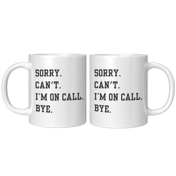 I_Cant_Im_on_Call_Doctor_Mug_Medical_11ozwhite_Mockup.png