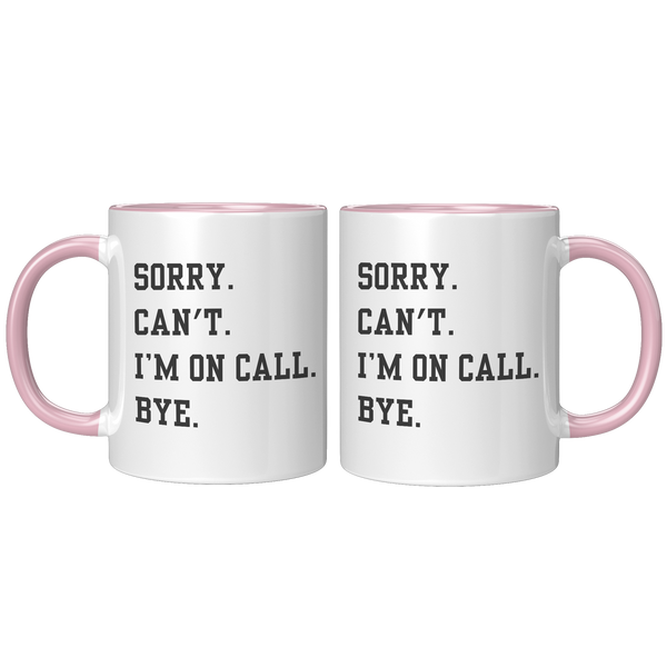 I_Cant_Im_on_Call_Doctor_Mug_Medical_FrontBack_Pink_Mockup.png