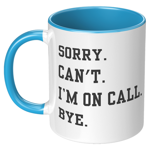 I_Cant_Im_on_Call_Doctor_Mug_Medical_LH_Blue_Mockup.png