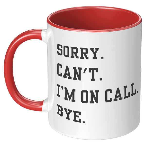 I_Cant_Im_on_Call_Doctor_Mug_Medical_LH_Red_Mockup.png