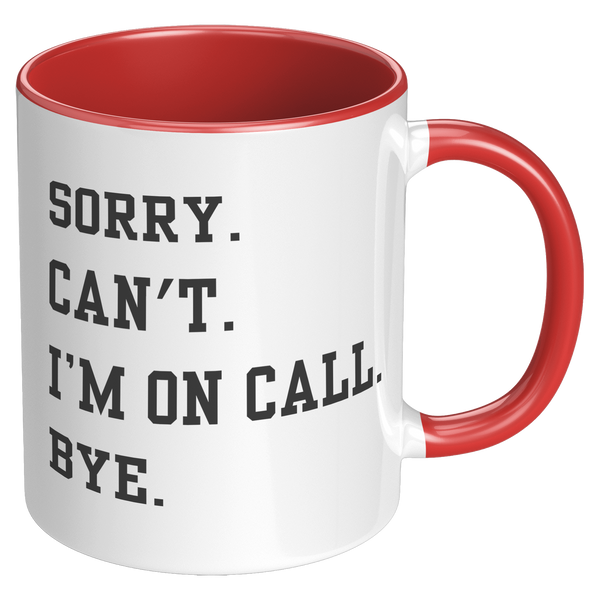 I_Cant_Im_on_Call_Doctor_Mug_Medical_RH_Red_Mockup.png