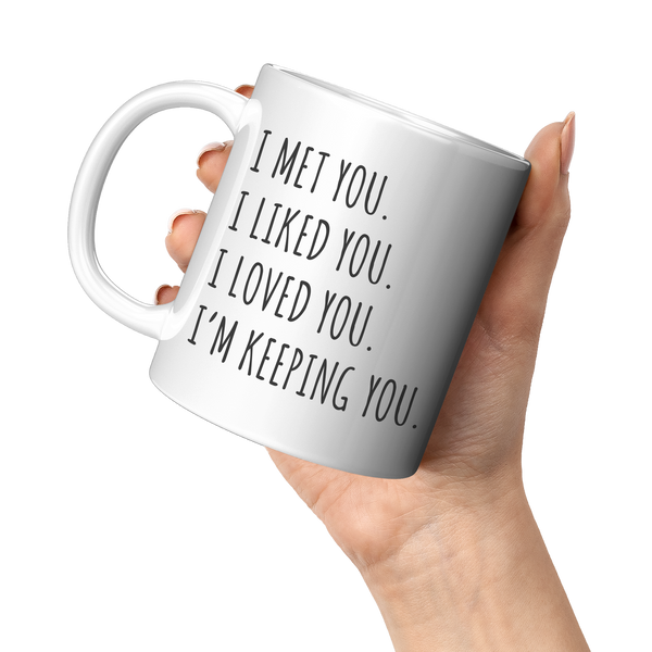 I_Love_You_Mug_Im_Keeping_You_Coffee_Cu_11oz_White_LH_Model_Mockup.png
