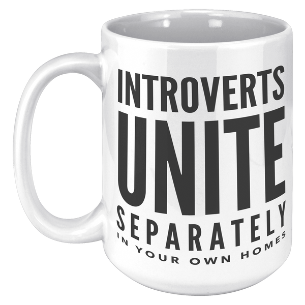 Introvert_Unite_Mug_Introverts_Unite_Sep_15oz_White_LH_Mockup.png