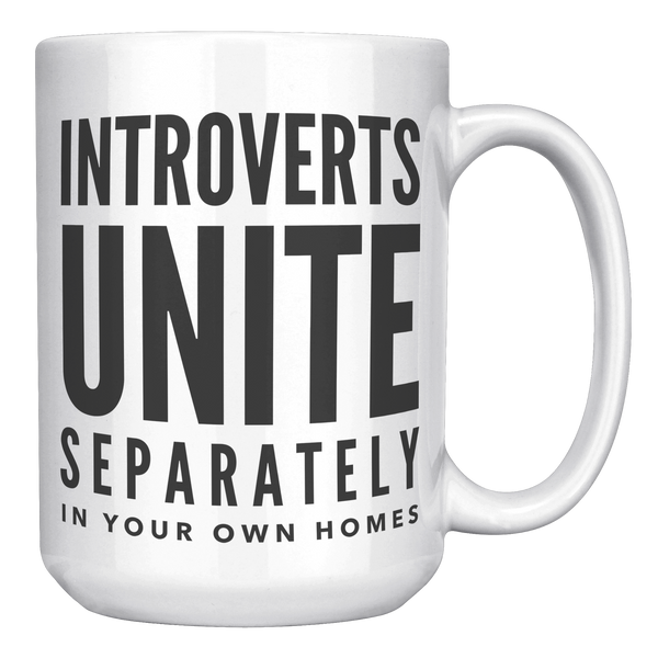 Introvert_Unite_Mug_Introverts_Unite_Sep_15oz_White_RH_Mockup.png