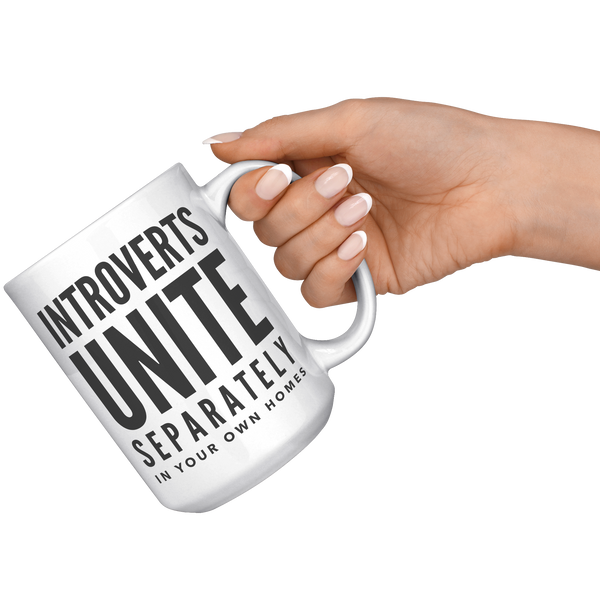 Introvert_Unite_Mug_Introverts_Unite_Sep_15oz_White_RH_Model_Mockup.png